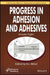Progress in Adhesion and Adhesives, Volume 8 by K. L. Mittal
