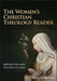 The Women's Christian Theology Reader by Beth Ritter-Conn, Steven R. Guthrie