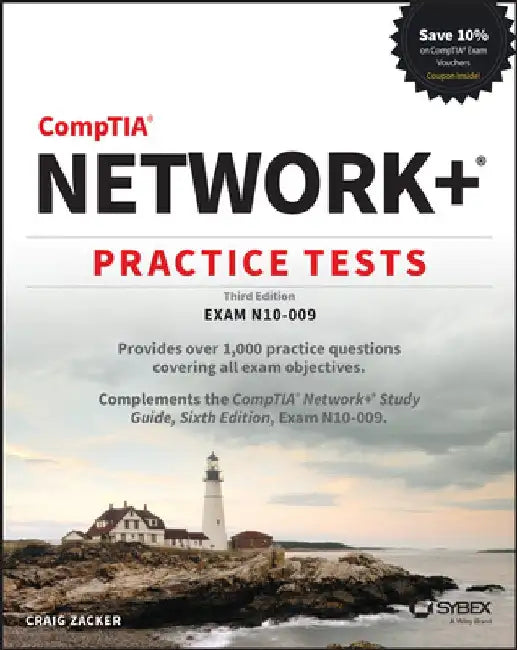 Comptia Network+ Practice Tests: Exam N10-009 by Craig Zacker