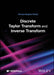 Discrete Taylor Transform and Inverse Transform by Alireza Baghai-Wadji