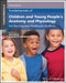 Fundamentals of Children and Young People's Anatomy and Physiology: For Nursing and Healthcare Students, 3rd Edition by Editor: Ian Peate, Editor: Elizabeth Gormley-Fleming