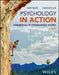Psychology in Action, 13th Edition by Karen R. Huffman, Catherine A. Sanderson