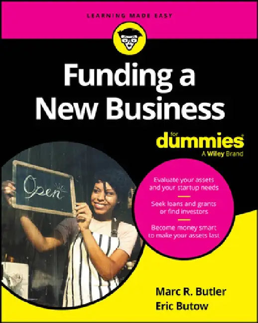 Funding a Startup for Dummies by Eric Butow