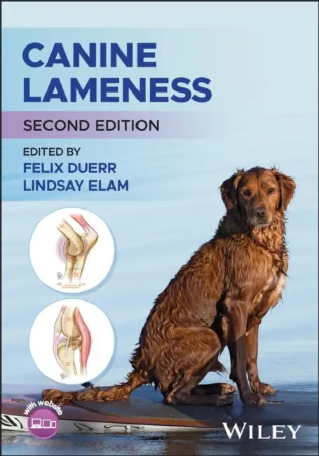 Canine Lameness by Felix Duerr
