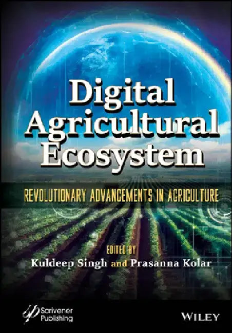 Digital Agricultural Ecosystem by Kuldeep Singh
