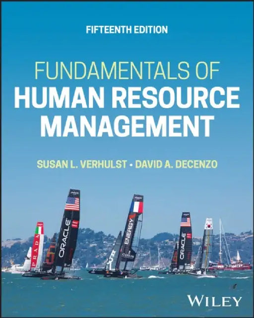 Fundamentals of Human Resource Management, 15th Edition by Susan L. Verhulst, David A. DeCenzo
