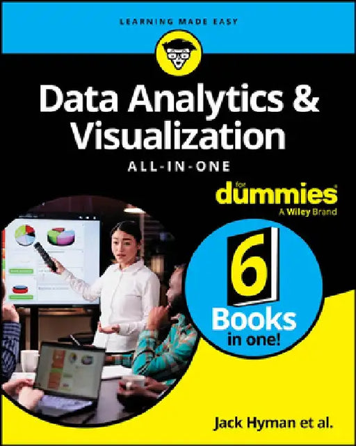Data Analytics & Visualization All-In-One for Dummies by Jack A. Hyman