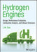 Hydrogen as an Alternative Fuel for Internal Combustion Engines by Lalit Mohan Das