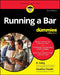 Running A Bar For Dummies by FOLEY