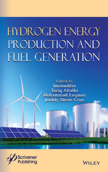 Hydrogen Energy Production and Fuel Generation by Inamuddin