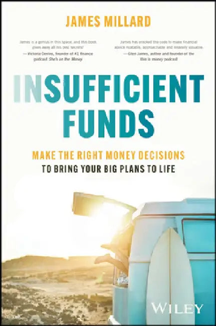 Insufficient Funds by James Millard