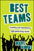 Best Teams: Creating and Maintaining High-Performing Teams by Woods, Marc