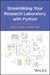 Streamlining Your Research Laboratory with Python by Mark F. Russo