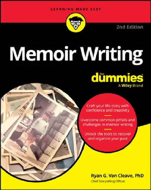 Memoir Writing for Dummies by Ryan G. Van Cleave