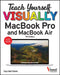 Teach Yourself Visually Macbook Pro & Macbook Air by Guy Hart-Davis