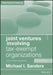 Joint Ventures Involving Tax-Exempt Organizations, 2024 Supplement by Michael I. Sanders