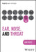 Ear, Nose and Throat by Ian Peate