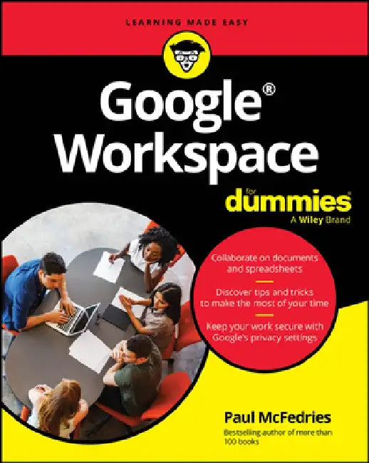 Google Workspace for Dummies by Paul McFedries