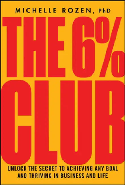 The 6% Club by Michelle Rozen