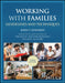 Working with Families: Guidelines and Techniques by John T. Edwards, Tab Ballis, Michael Budlong