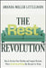 The Rest Revolution: The Art and Science of Doing Nothing, Well by Amanda M. Littlejohn