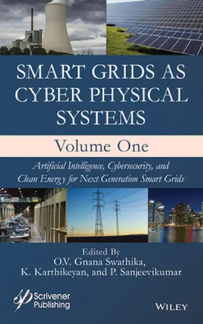 Smart Grids As Cyber Physical Systems 2 Volume Set by SWATHIKA