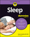 Sleep for Dummies by Clete Kushida