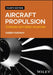 Aircraft Propulsion: Toward Net-Zero Aviation, 4th Edition by Saeed Farokhi