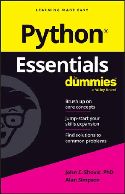 Python Essentials for Dummies by The Experts at Dummies