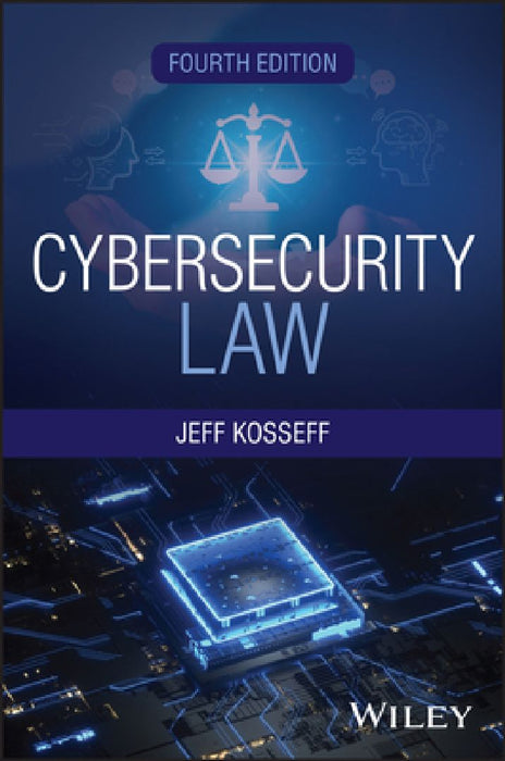 Cybersecurity Law by Jeff Kosseff