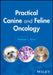 Practical Canine and Feline Oncology by Vanessa L. Rizzo