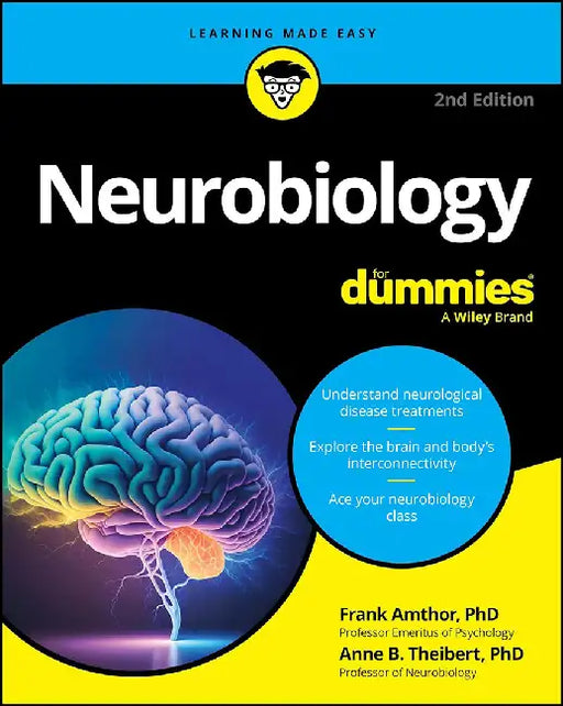 Neurobiology For Dummies by AMTHOR
