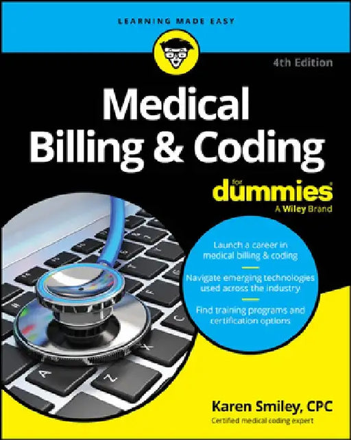 Medical Billing & Coding for Dummies by Karen Smiley