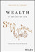 Wealth in the Key of Life: Finding Your Financial Harmony by Preston D. Cherry