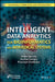 Intelligent Data Analytics for Bioinformatics and Biomedical Systems by Neha Sharma