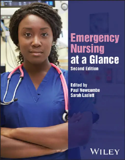 Emergency Nursing at a Glance by Paul Newcombe
