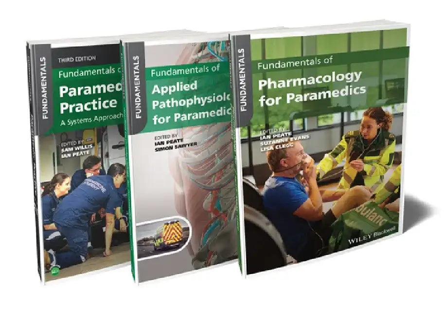 The Paramedic's Essential Bundle: Practice, Pathophysiology, and Pharmacology by Sam Willis