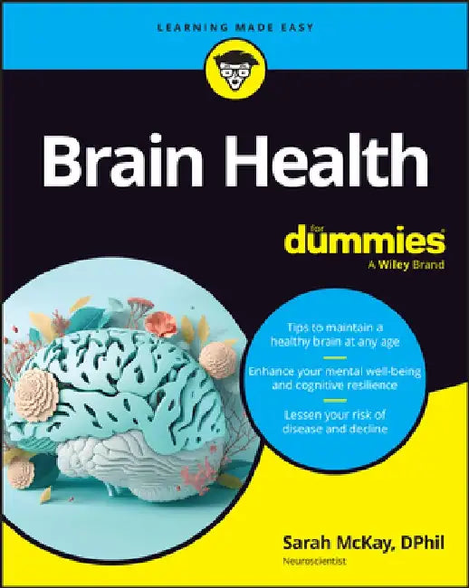 Brain Health for Dummies by Sarah McKay