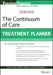 The Continuum of Care Treatment Planner by Chris E. Stout