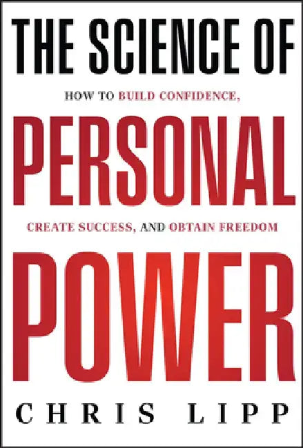 Radiate: The Science of Personal Power by Chris Lipp