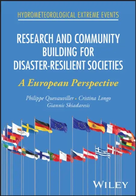 Research and Community Building for Disaster-Resilient Societies by Philippe Quevauviller