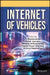Internet of Vehicles by S. Neelakrishnan, Niresh Jayarajan, Archana Naganathan