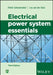Electrical Power System Essentials, 3rd Edition by Pieter Schavemaker, Lou van der Sluis