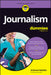 Journalism for Dummies by Arionne Nettles