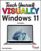 Teach Yourself Visually Windows 11 by Paul McFedries