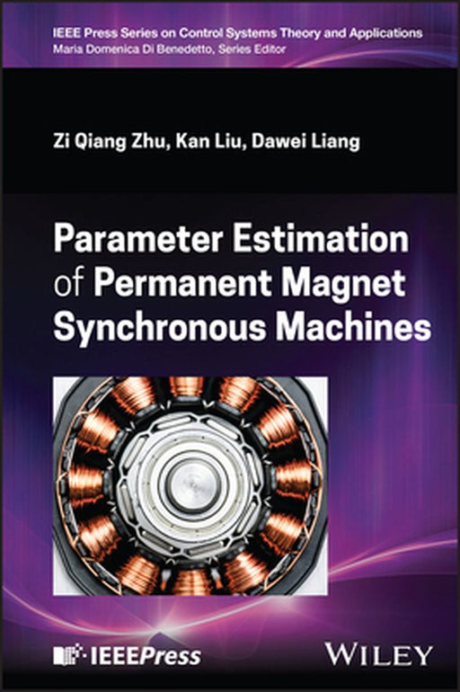 Parameter Estimation of Permanent Magnet Synchronous Machines by Zi Qiang Zhu