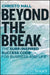 Beyond the Break: The Surf-Inspired Success Code for Business and Life by Christo Hall