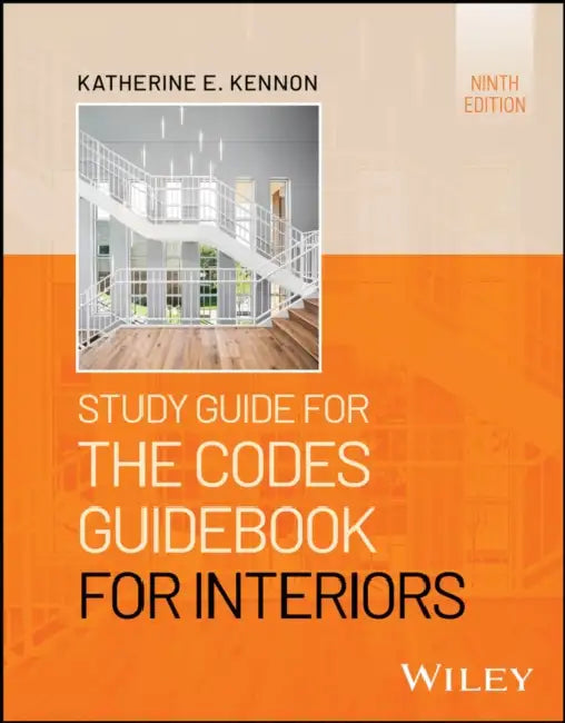 Study Guide for the Codes Guidebook for Interiors by Katherine E. Kennon