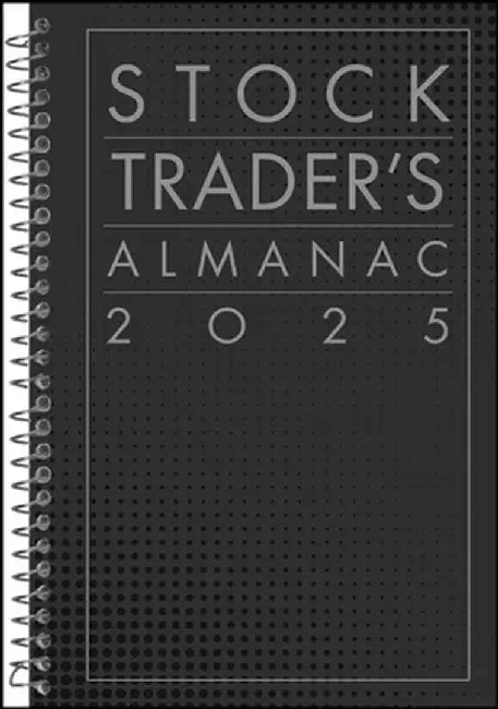 Stock Trader's Almanac 2025 by Jeffrey A. Hirsch