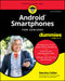 Android Smartphones for Seniors for Dummies by Marsha Collier
